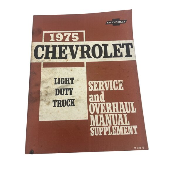 1975 Chevrolet Light Duty Truck Service & Overhaul Manual Supplement ST 330-75 - Picture 1 of 9